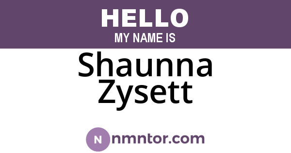 Shaunna Zysett