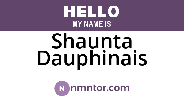 Shaunta Dauphinais