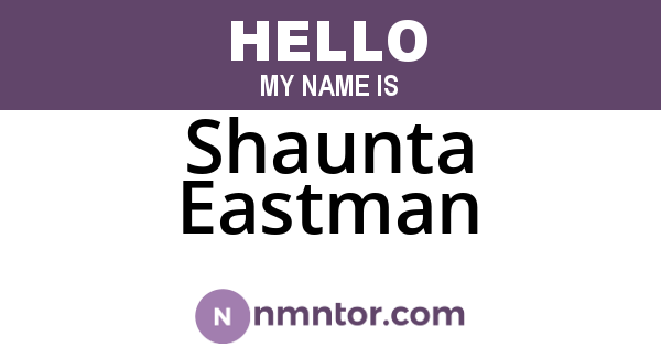 Shaunta Eastman