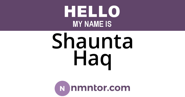 Shaunta Haq