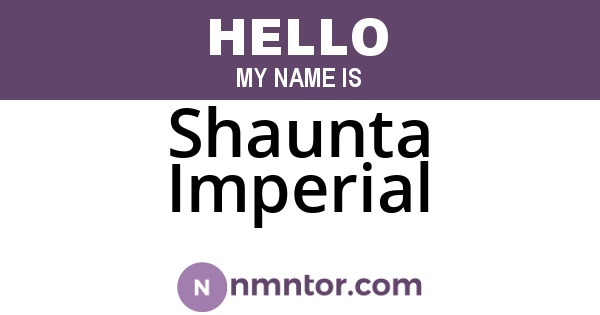 Shaunta Imperial