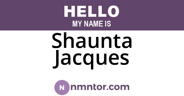 Shaunta Jacques