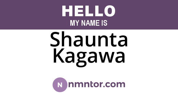 Shaunta Kagawa