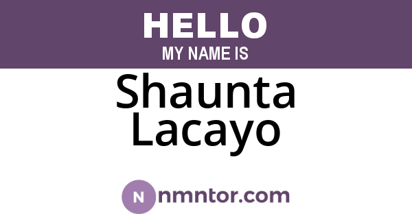 Shaunta Lacayo