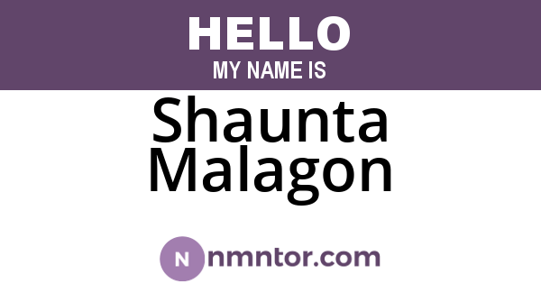 Shaunta Malagon