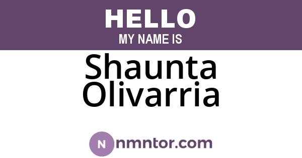 Shaunta Olivarria