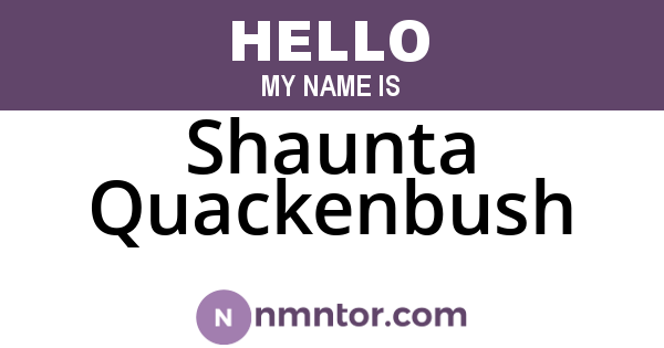 Shaunta Quackenbush