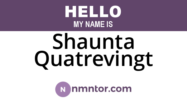 Shaunta Quatrevingt