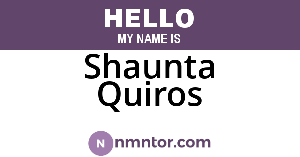 Shaunta Quiros