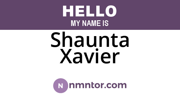 Shaunta Xavier