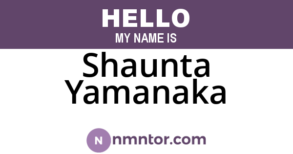 Shaunta Yamanaka