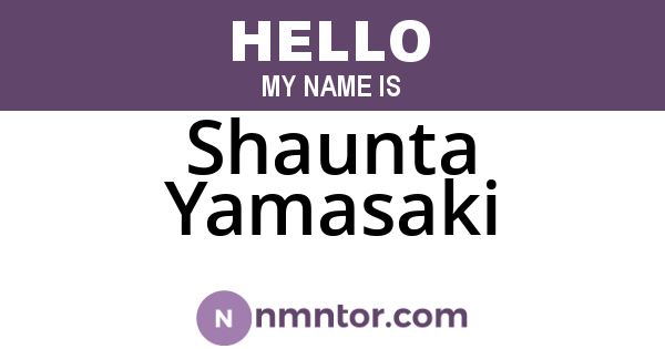 Shaunta Yamasaki