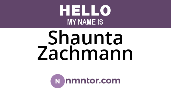 Shaunta Zachmann