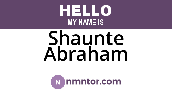 Shaunte Abraham