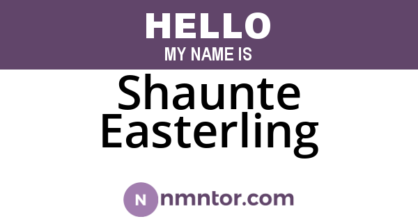 Shaunte Easterling
