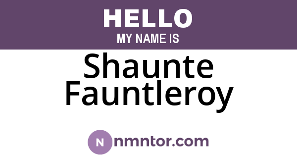 Shaunte Fauntleroy