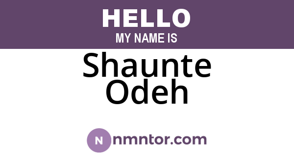 Shaunte Odeh