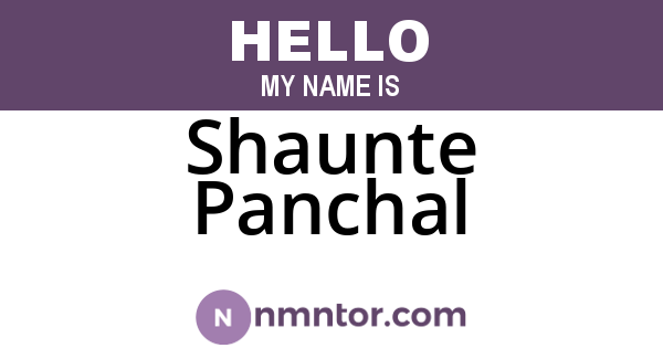 Shaunte Panchal