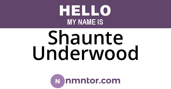 Shaunte Underwood