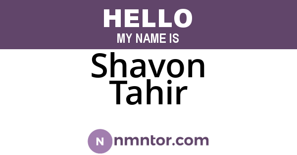 Shavon Tahir
