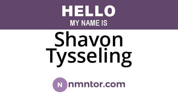 Shavon Tysseling
