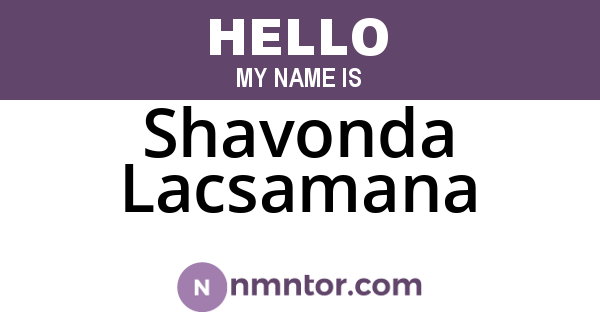 Shavonda Lacsamana