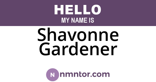 Shavonne Gardener