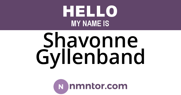Shavonne Gyllenband