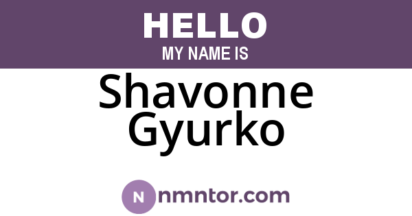Shavonne Gyurko