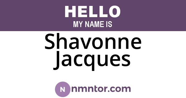 Shavonne Jacques