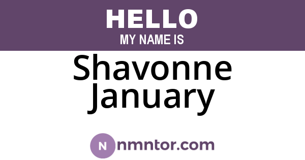 Shavonne January