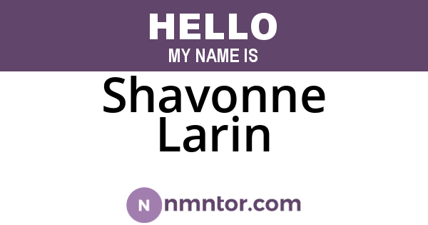 Shavonne Larin