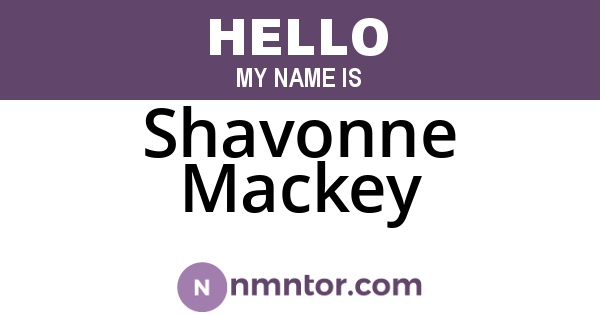Shavonne Mackey