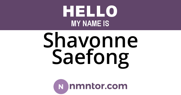 Shavonne Saefong