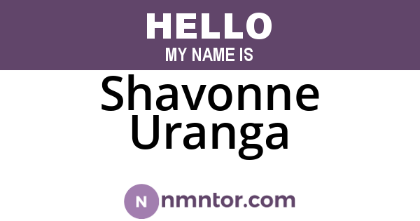 Shavonne Uranga