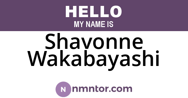 Shavonne Wakabayashi