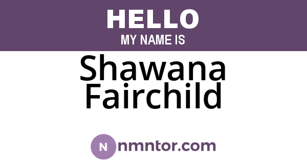 Shawana Fairchild