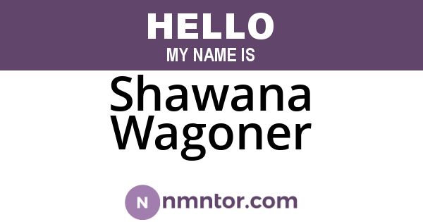 Shawana Wagoner