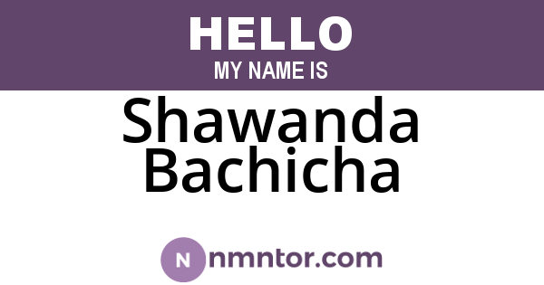 Shawanda Bachicha
