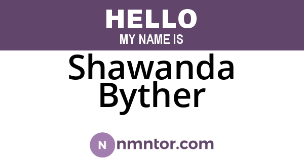Shawanda Byther
