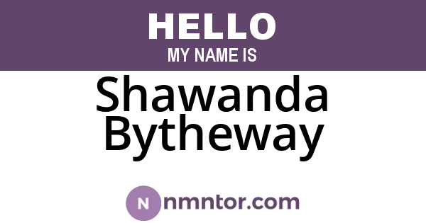 Shawanda Bytheway