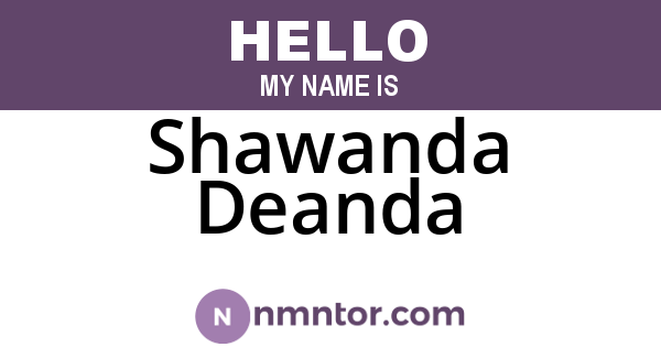 Shawanda Deanda