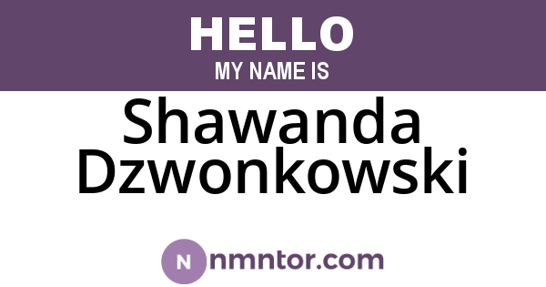 Shawanda Dzwonkowski