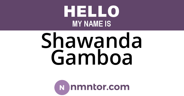 Shawanda Gamboa