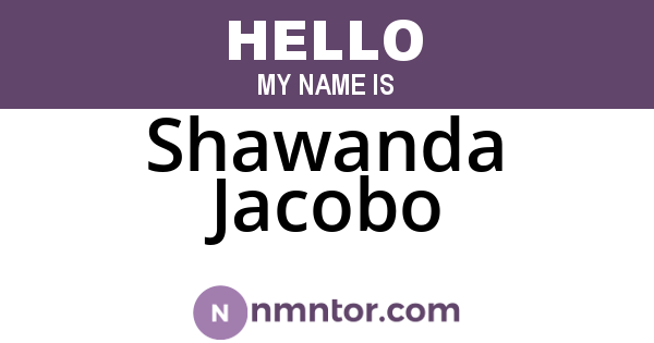 Shawanda Jacobo