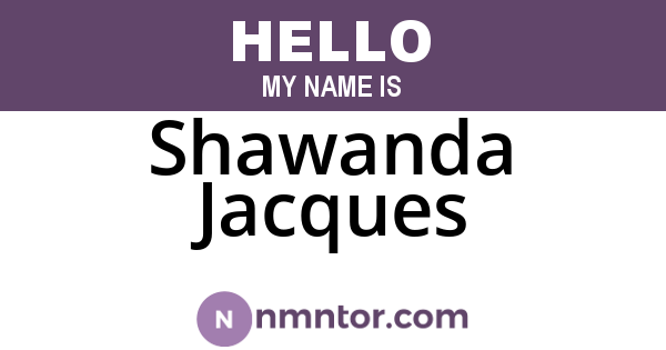Shawanda Jacques