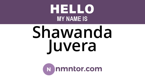 Shawanda Juvera