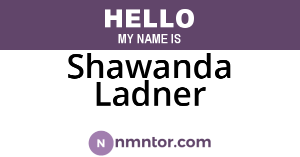 Shawanda Ladner