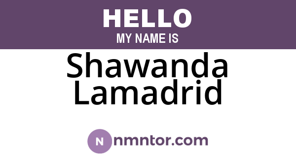 Shawanda Lamadrid