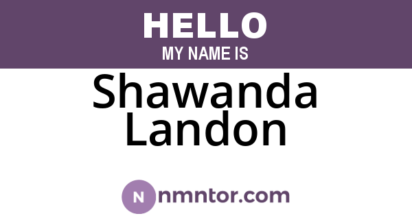 Shawanda Landon